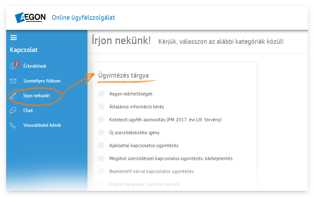 2)	Online ügyfélszolgálatunkon a bal oldali menüpontok között.