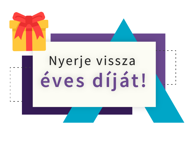 Nyerje vissza éves díját!