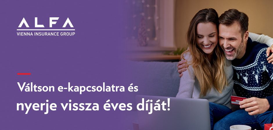 Váltson e-kapcsolatra és nyerje vissza éves díját!